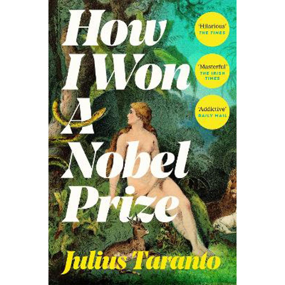 How I Won A Nobel Prize (Paperback) - Julius Taranto